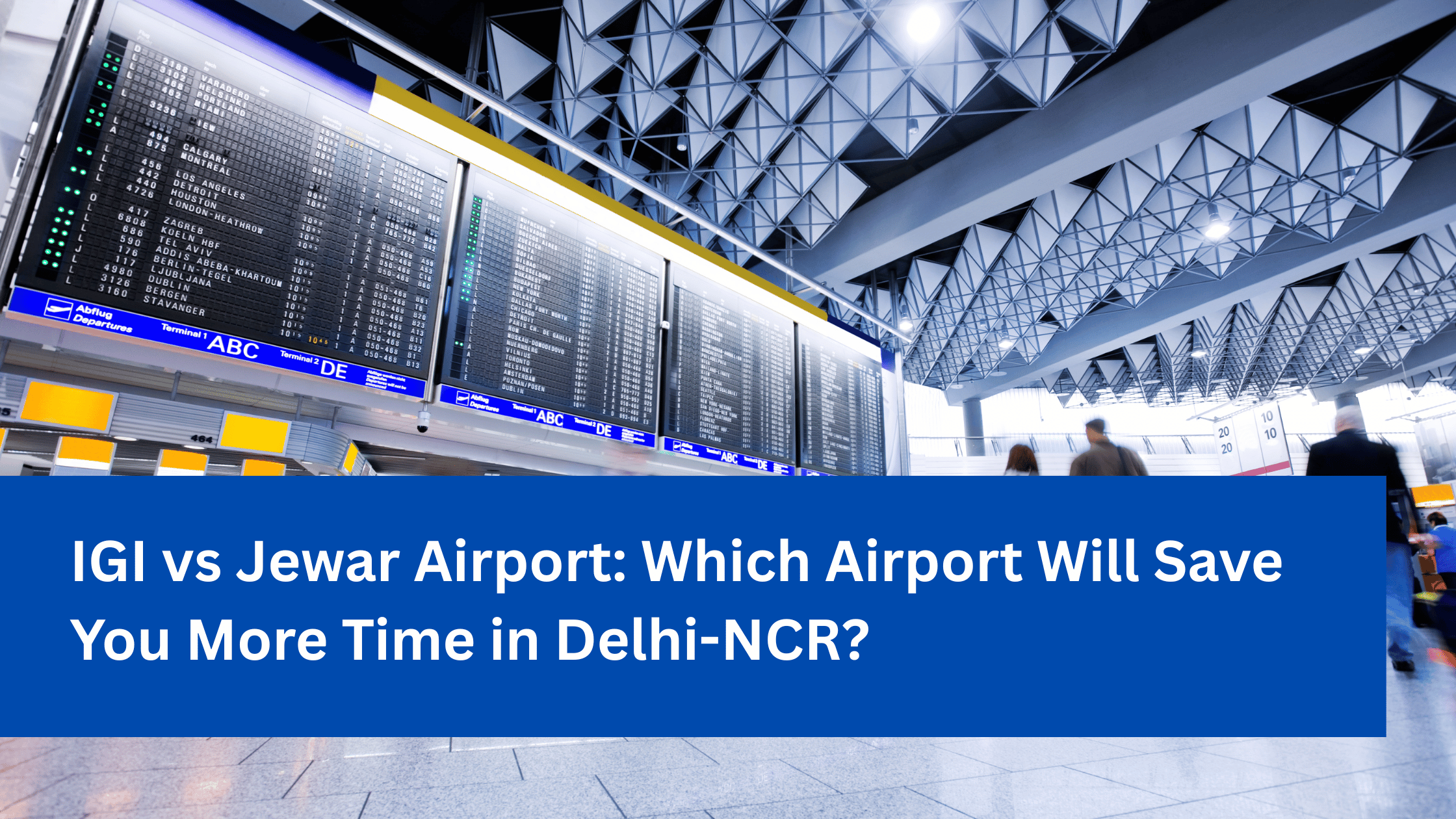 IGI vs Jewar Airport_ Which Airport Will Save You More Time in Delhi-NCR