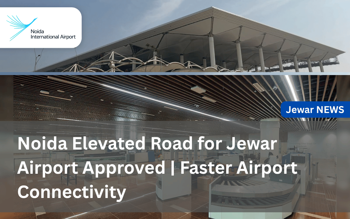 Noida Elevated Road for Jewar Airport Approved _ Faster Airport Connectivity