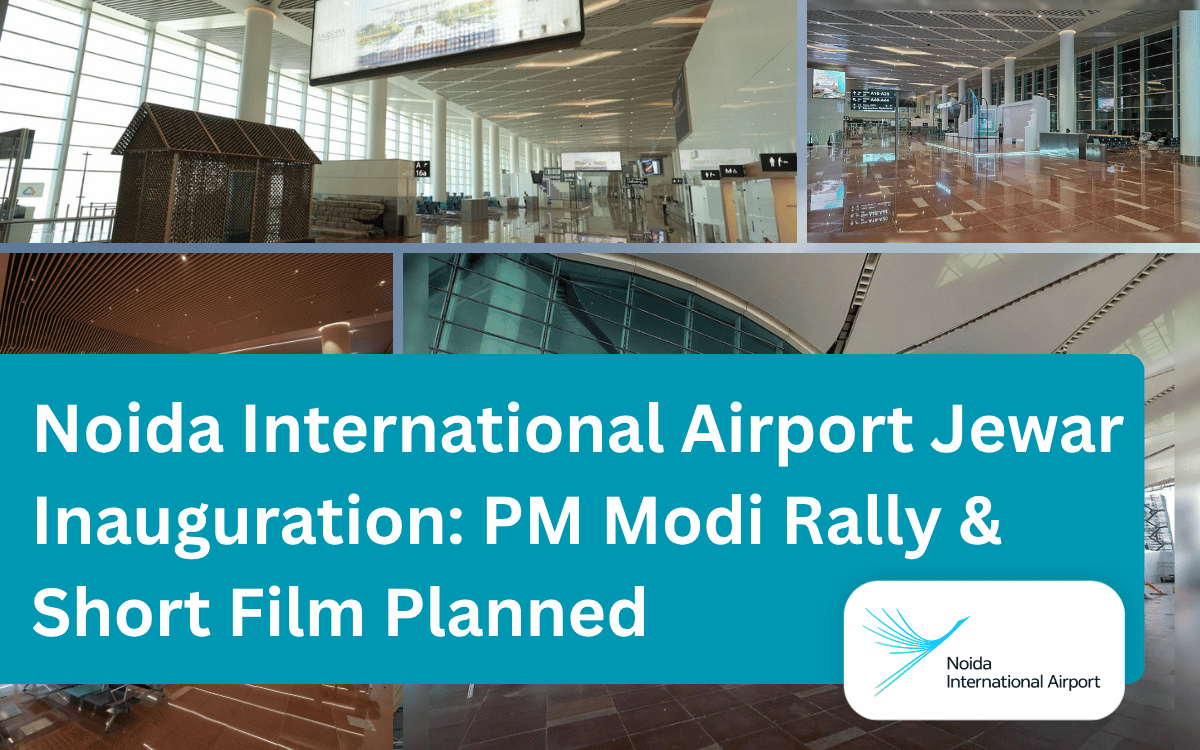 Noida International Airport Jewar Inauguration_ PM Modi Rally & Short Film Planned