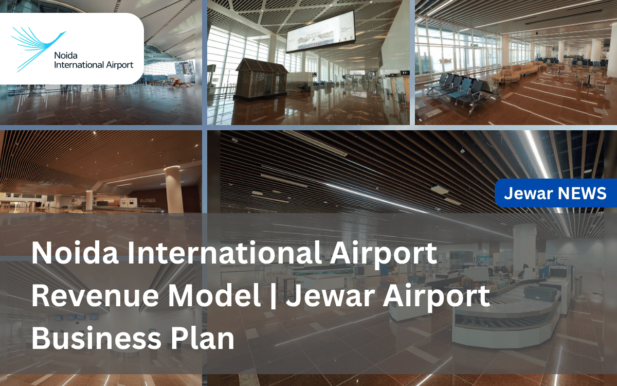 Noida International Airport Revenue Model _ Jewar Airport Business Plan
