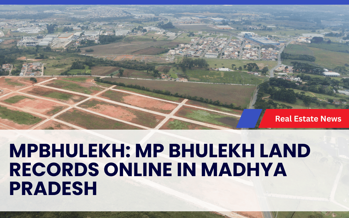 MPBhulekh: MP Bhulekh Land Records Online in Madhya Pradesh