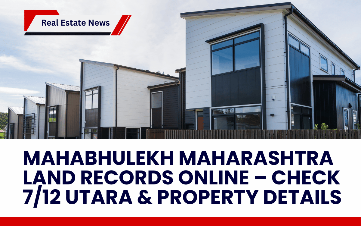 Mahabhulekh Maharashtra Land Records Online – Check 7/12 Utara & Property Details