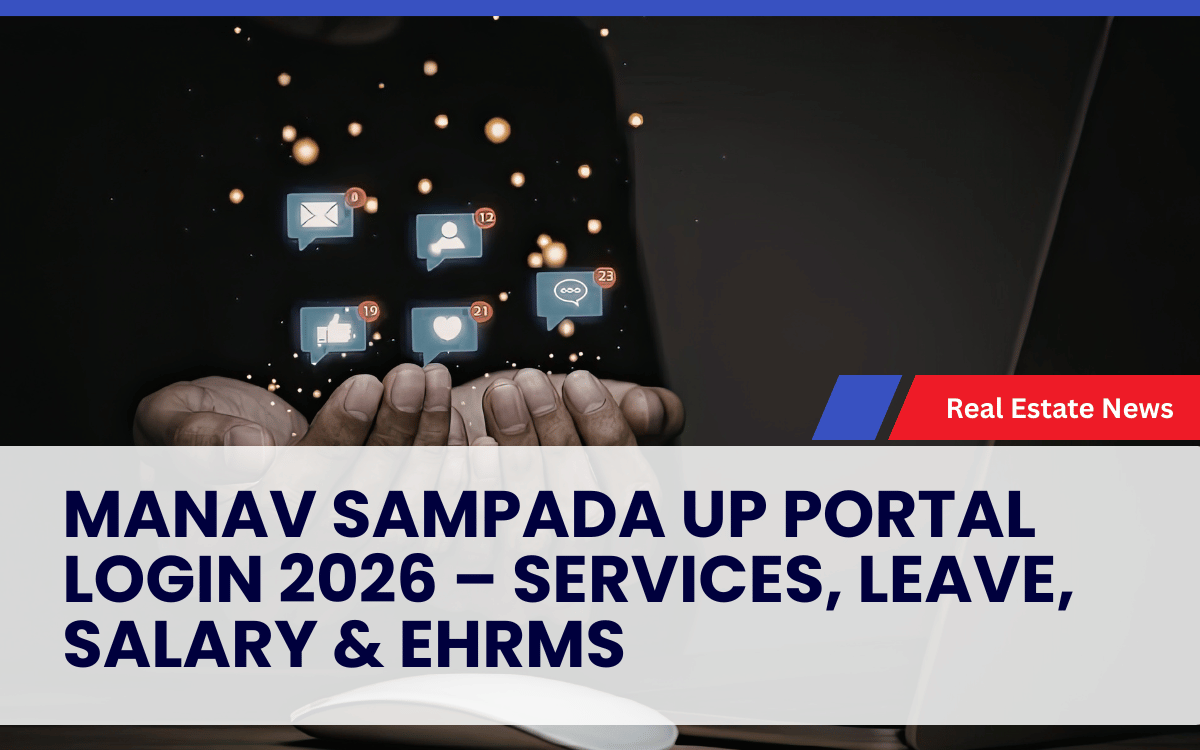 Manav Sampada UP Portal Login 2026 – Services, Leave, Salary & eHRMS