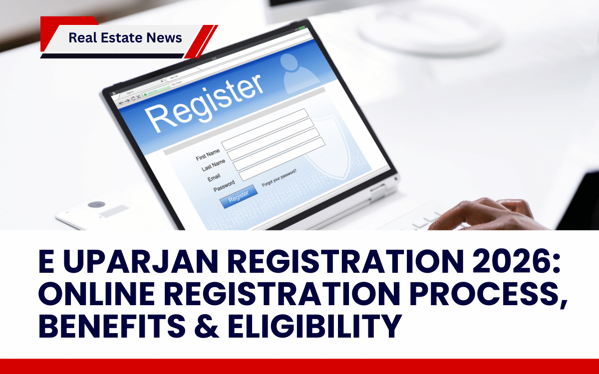 e Uparjan Registration 2026: Online Registration Process, Benefits & Eligibility